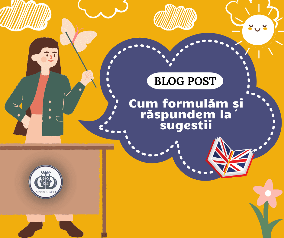 Cum formulăm și răspundem la sugestii în limba engleză