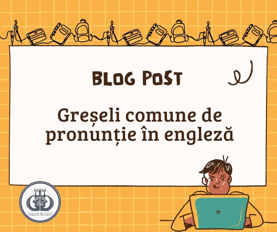 Greșeli comune de pronunție în engleză