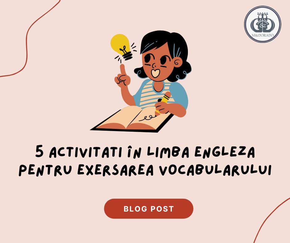 activități în limba engleză pentru exersarea vocabularului